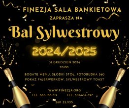 Bal Sylwestrowy 2024/ 2025